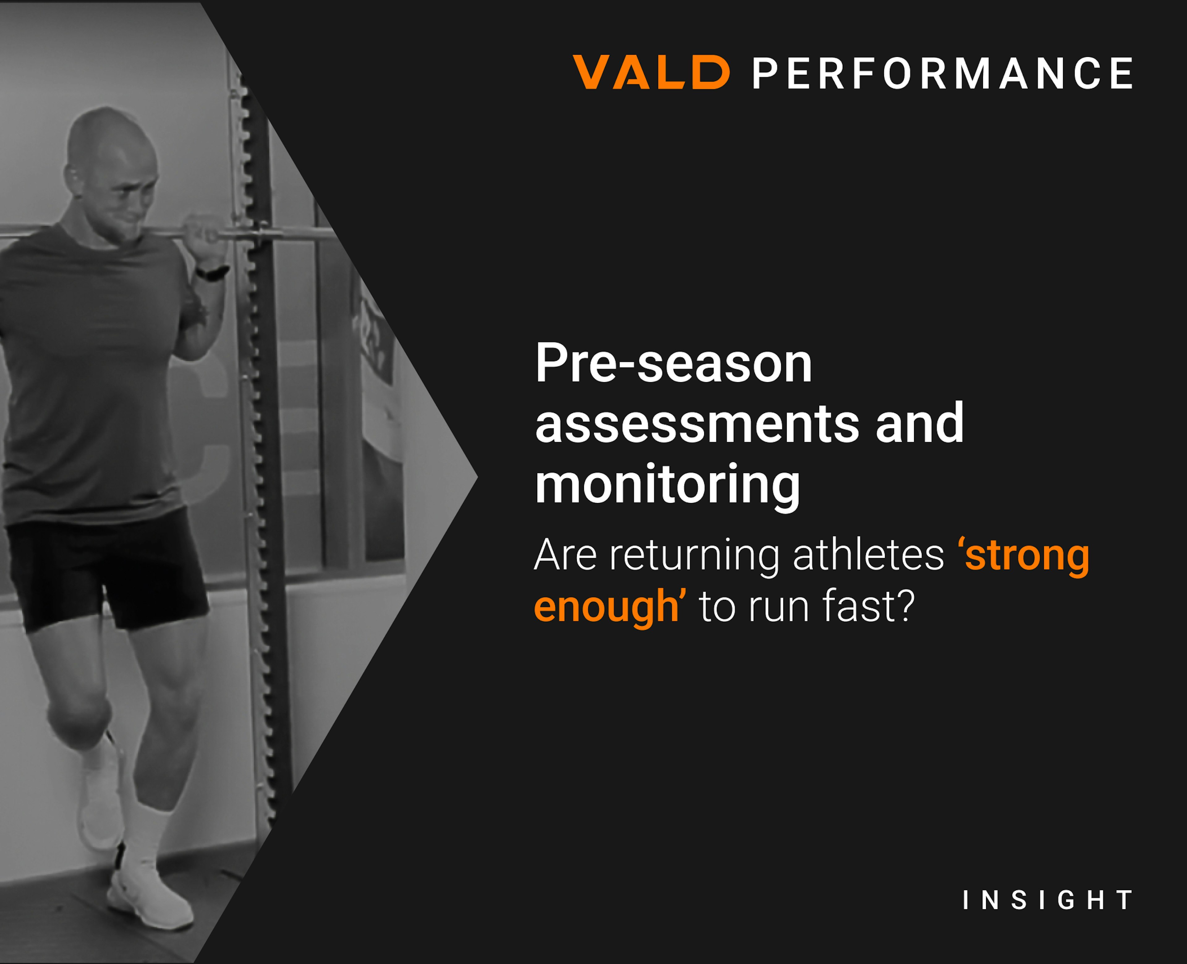 Thumbnail - Pre-season assessments and monitoring: are returning athletes ‘strong enough’ to run fast?