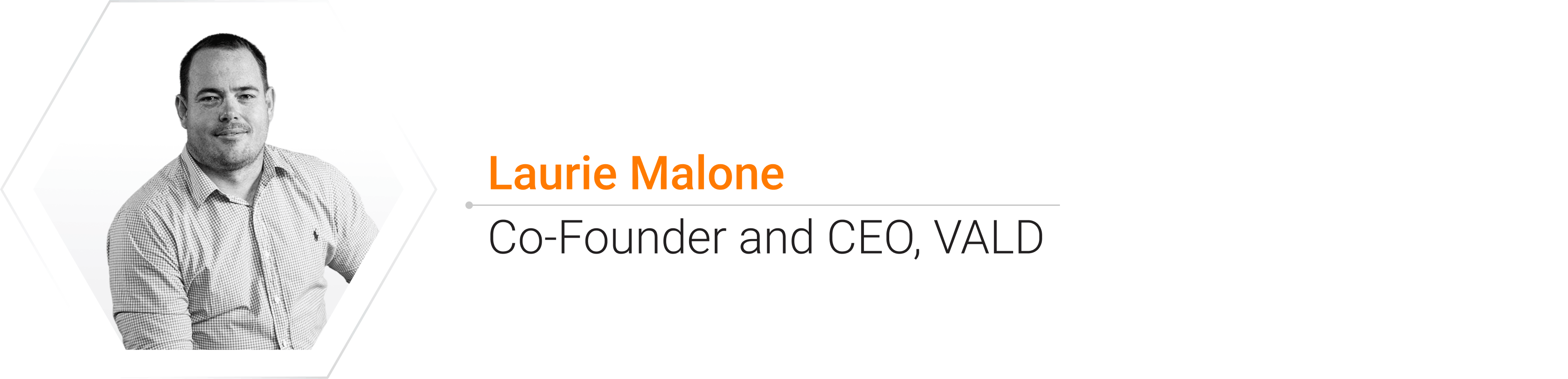 Laurie Malone, Co-Founder and CEO of VALD