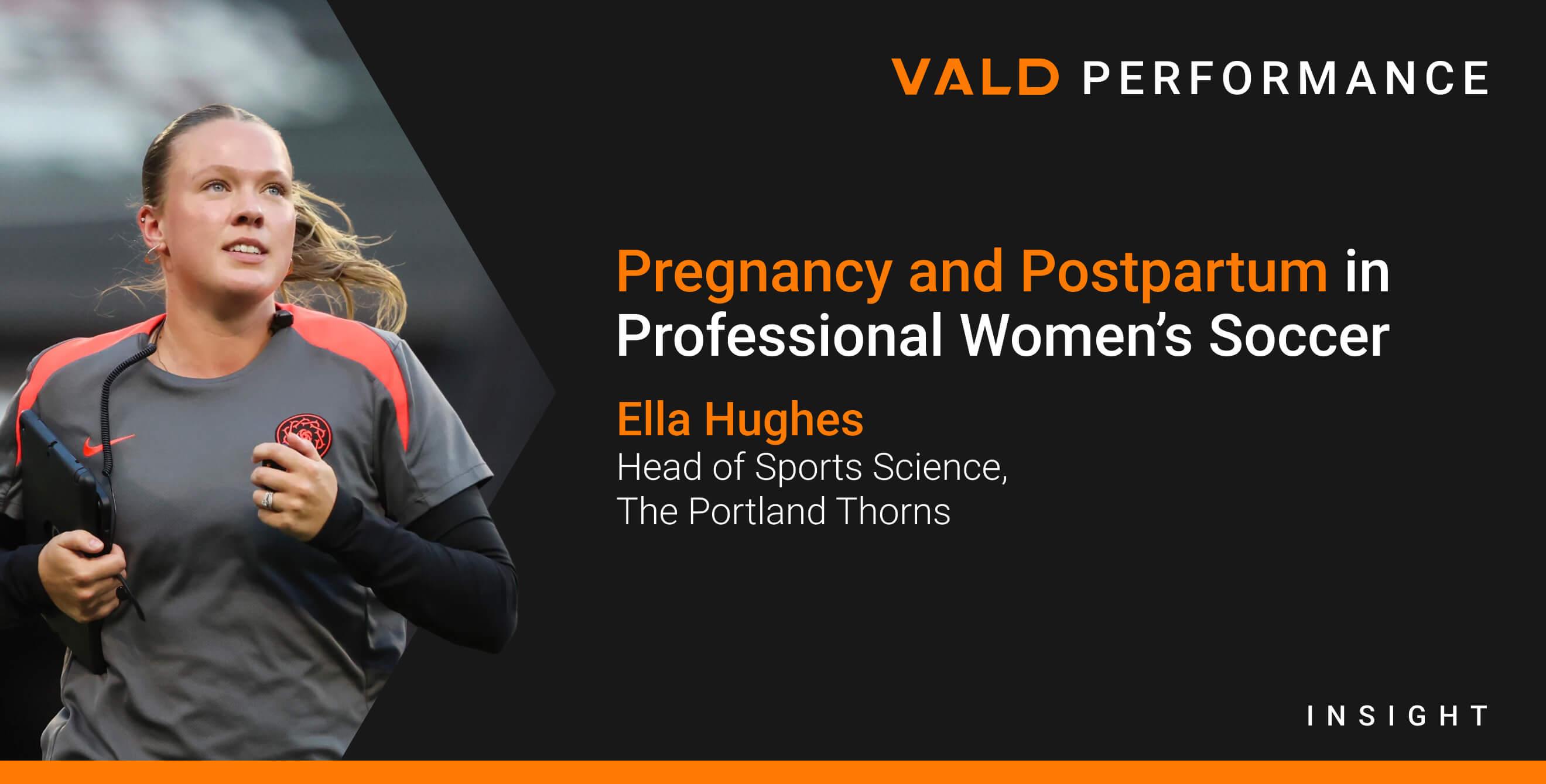 Pregnancy and Postpartum in Professional Women’s Soccer
