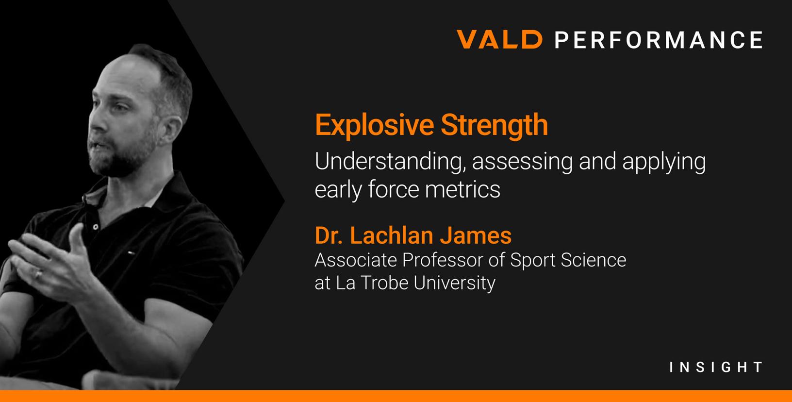Explosive Strength: Understanding, assessing and applying early force metrics