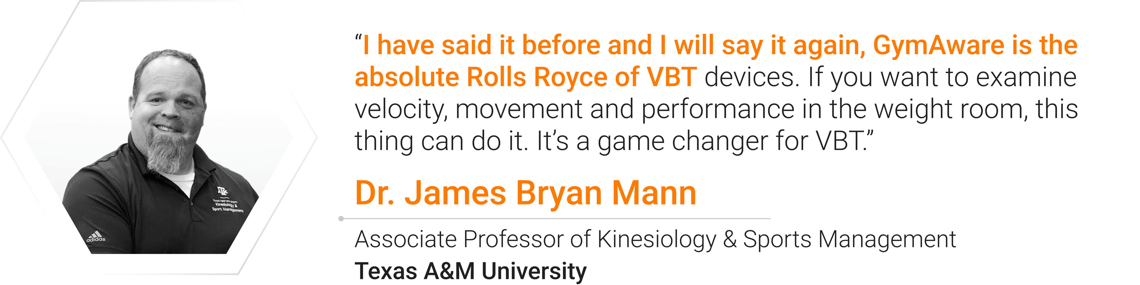 Dr. Bryan Mann VBT Quote