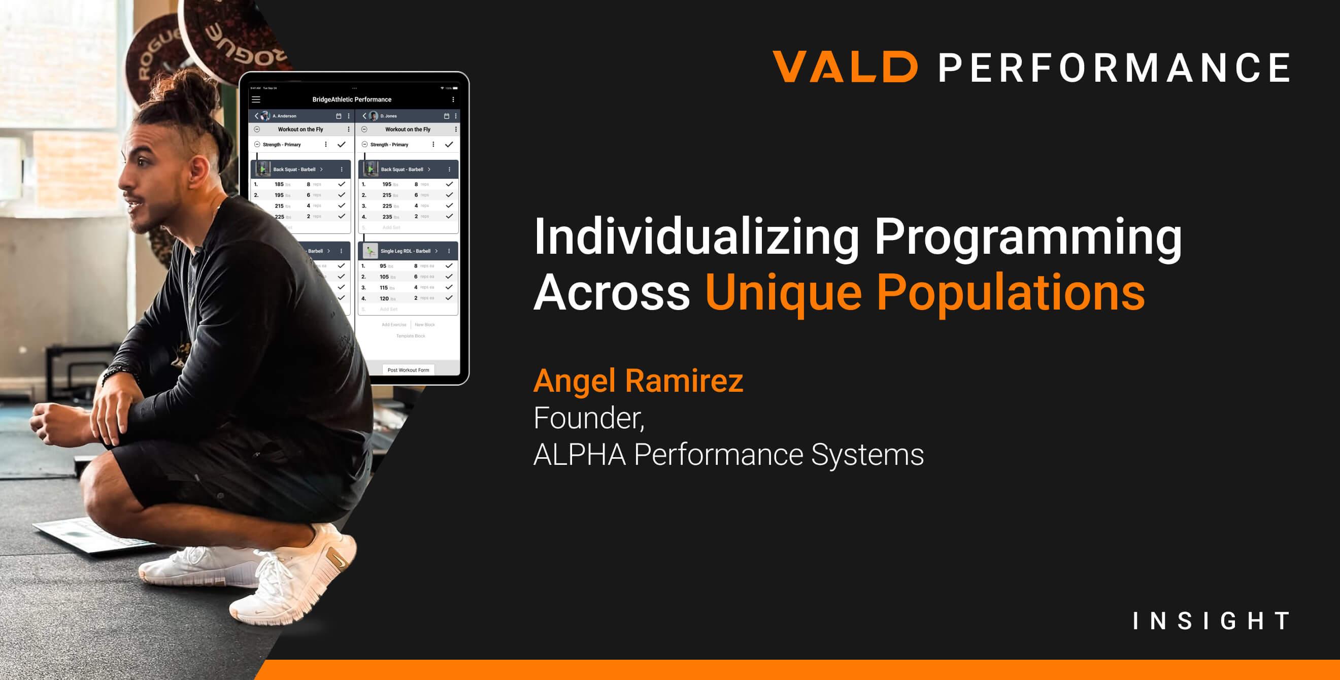 Individualizing Programming Across Unique Populations