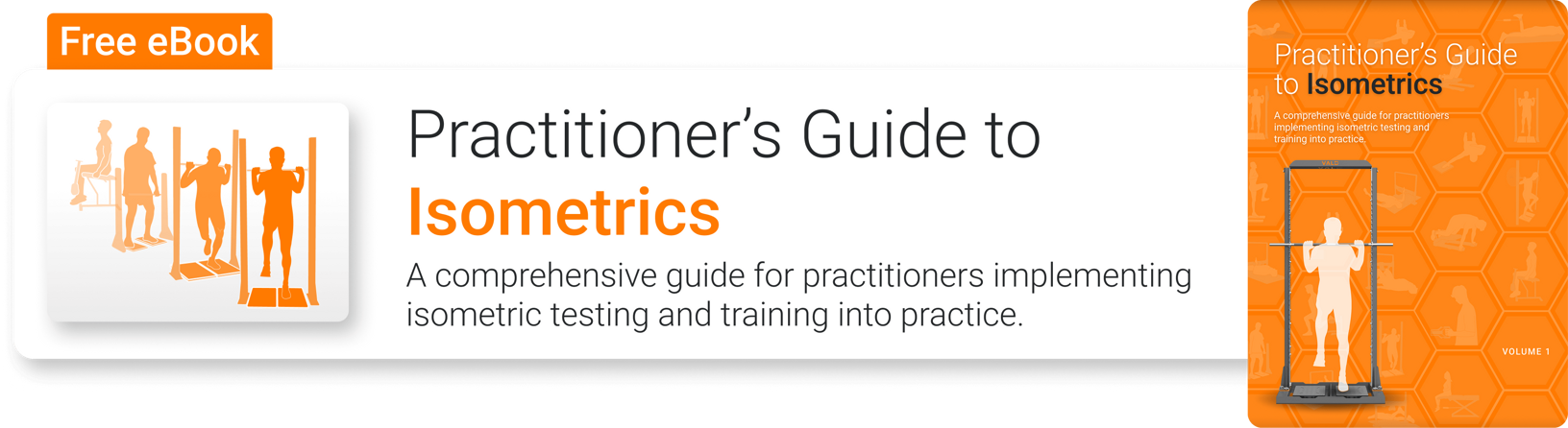 Practitioner’s Guide to Isometrics