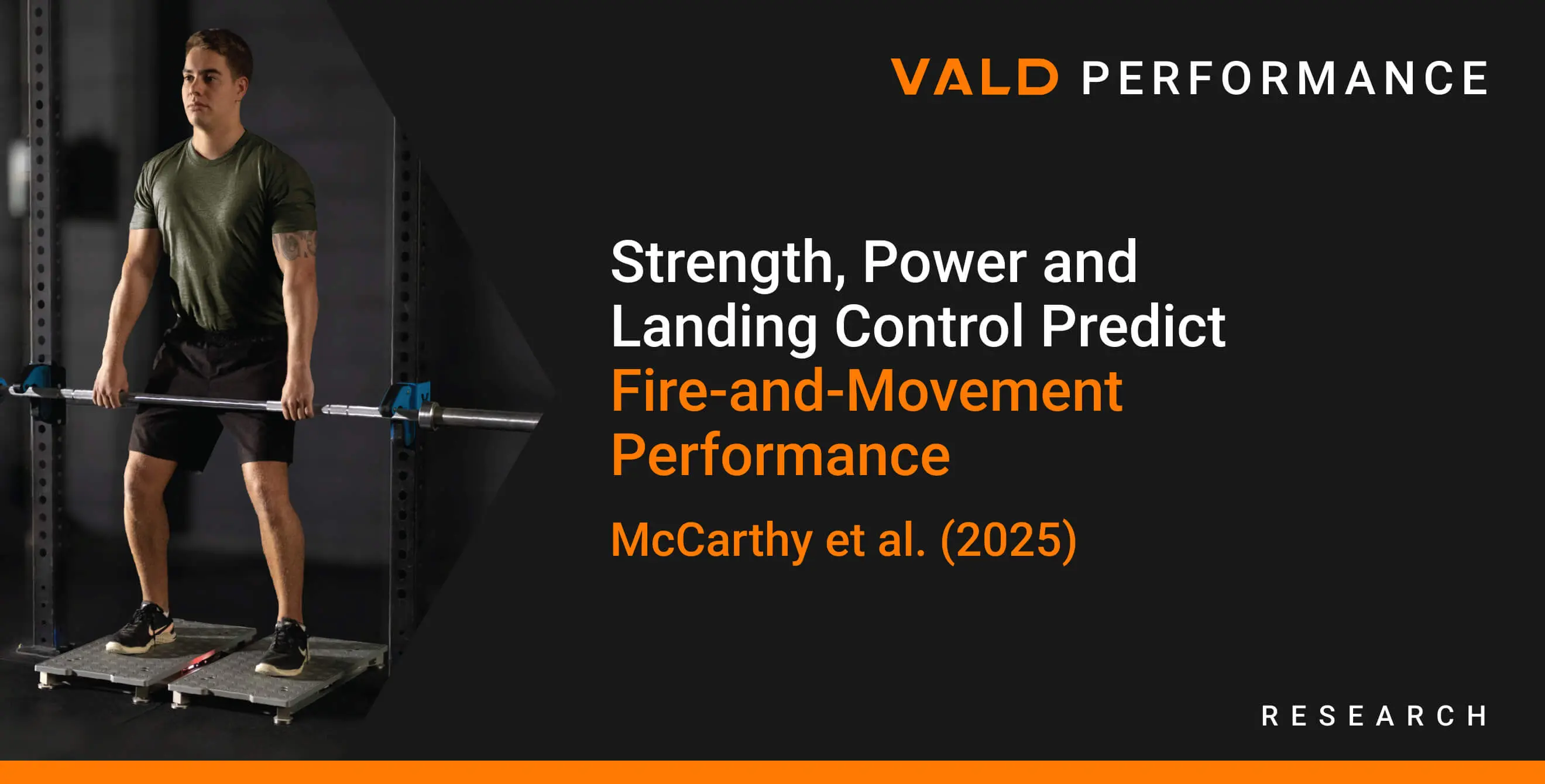 Strength, Power and Landing Control Predict Fire-and-Movement Performance