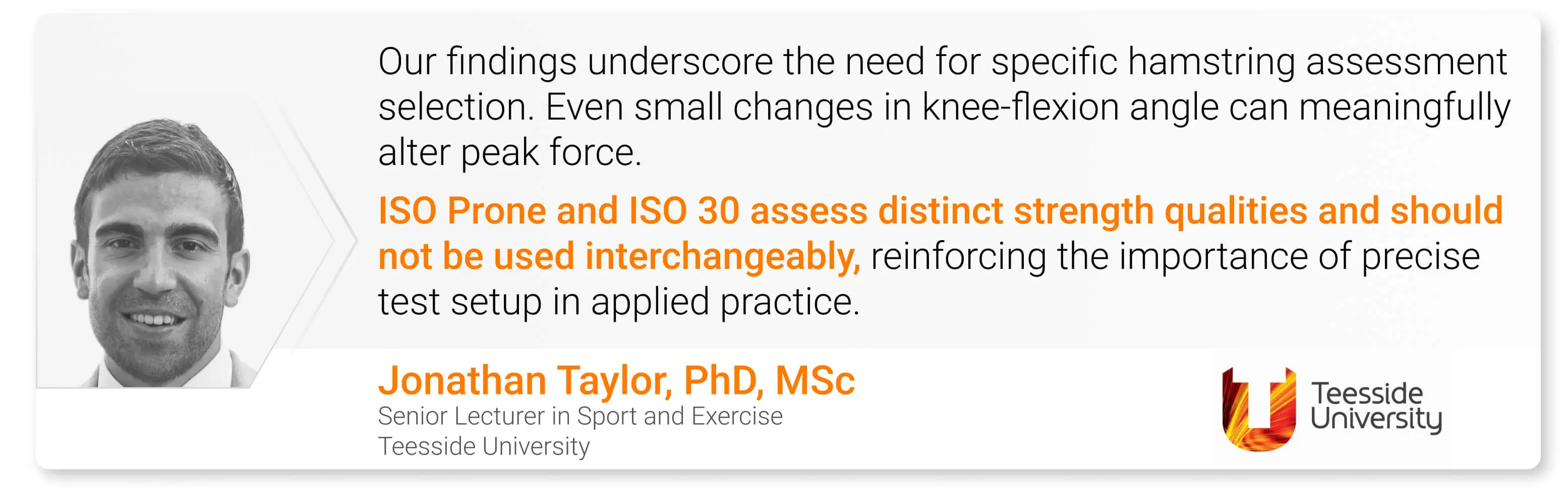 Taylor’s Quote: ISO Prone and ISO 30 assess distinct strength qualities and should not be used interchangeably.